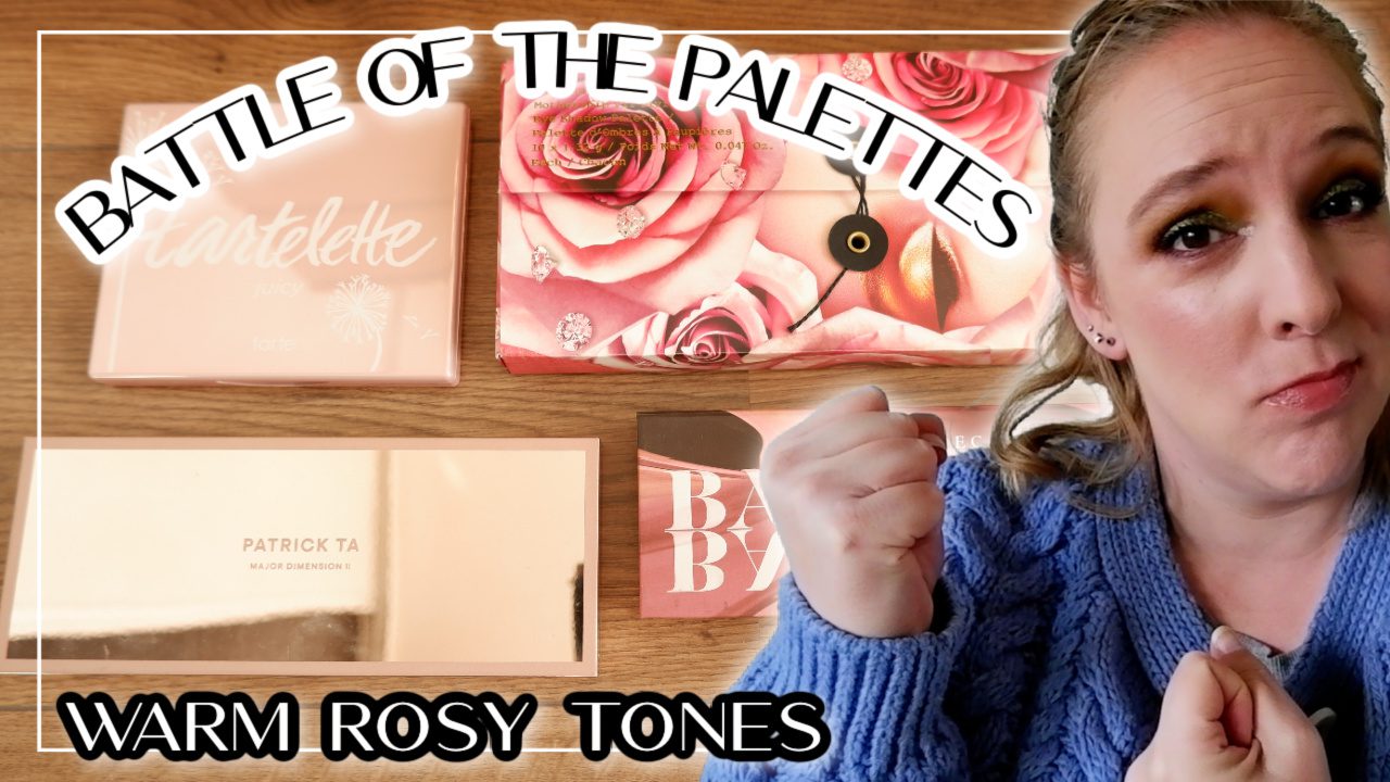 Battle of the Palettes: Warm Rosy Tones