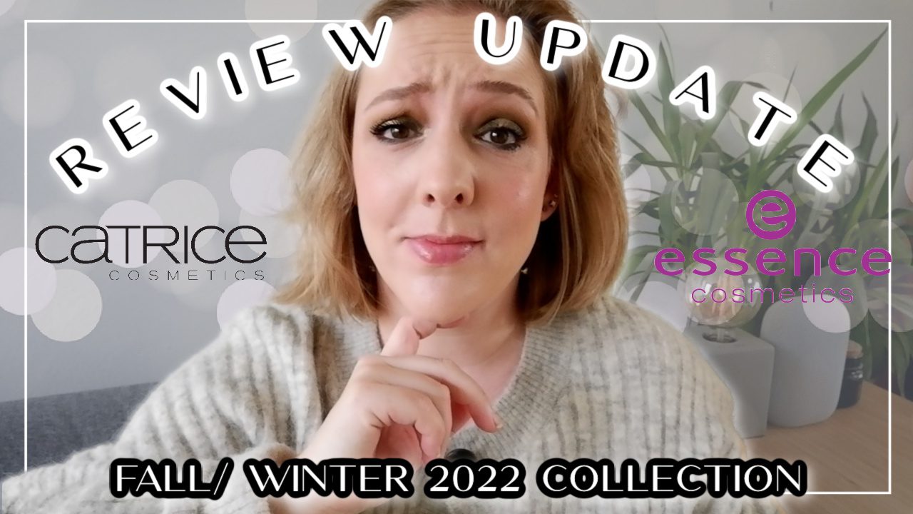 Essence & Catrice Fall/ Winter 2022 Roundup Review