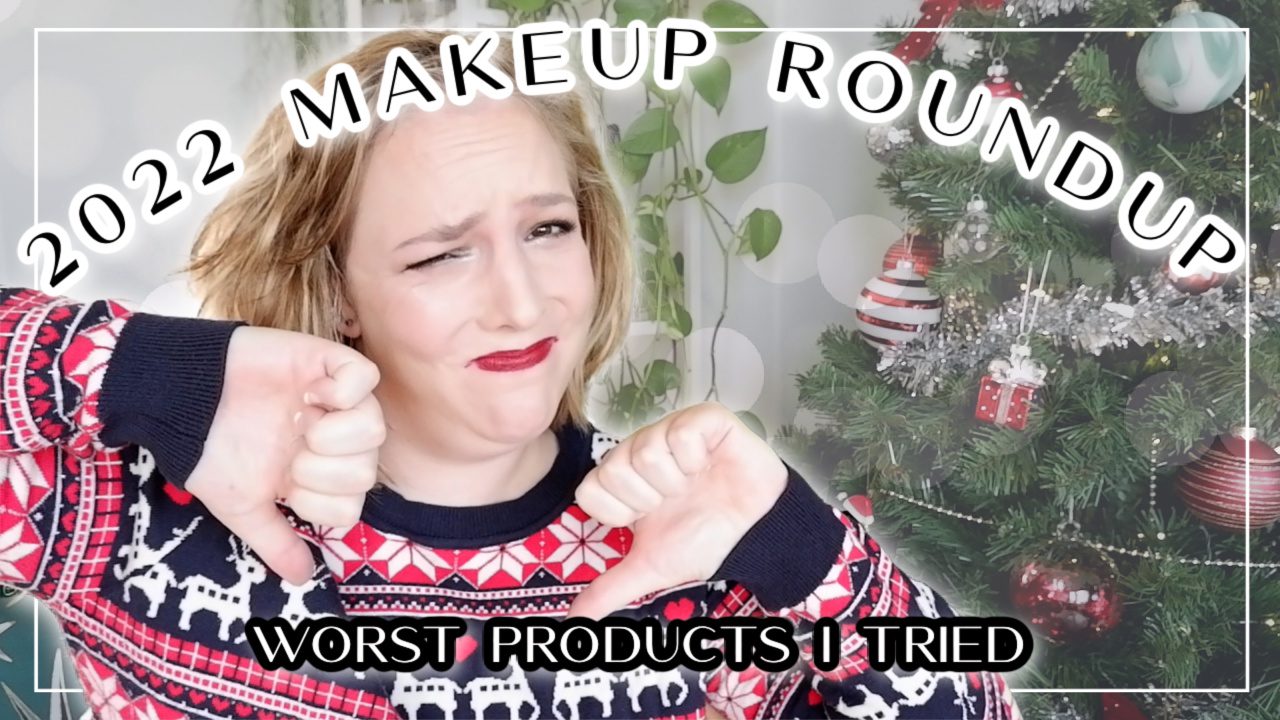 Worst makeup of 2022