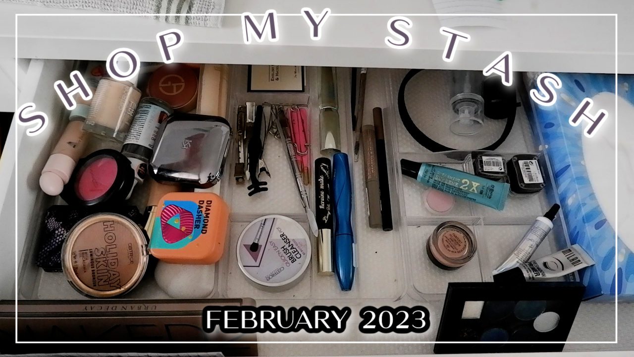 Shop My Stash February 2023