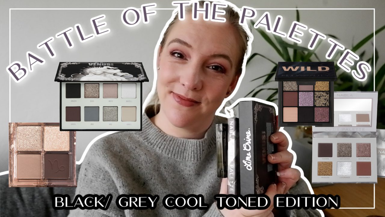Battle of the Palettes – Black/ Grey cool toned