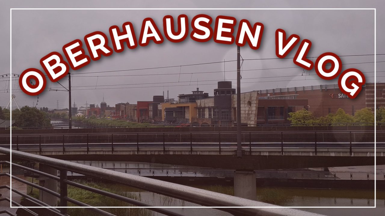 Oberhausen travel vlog
