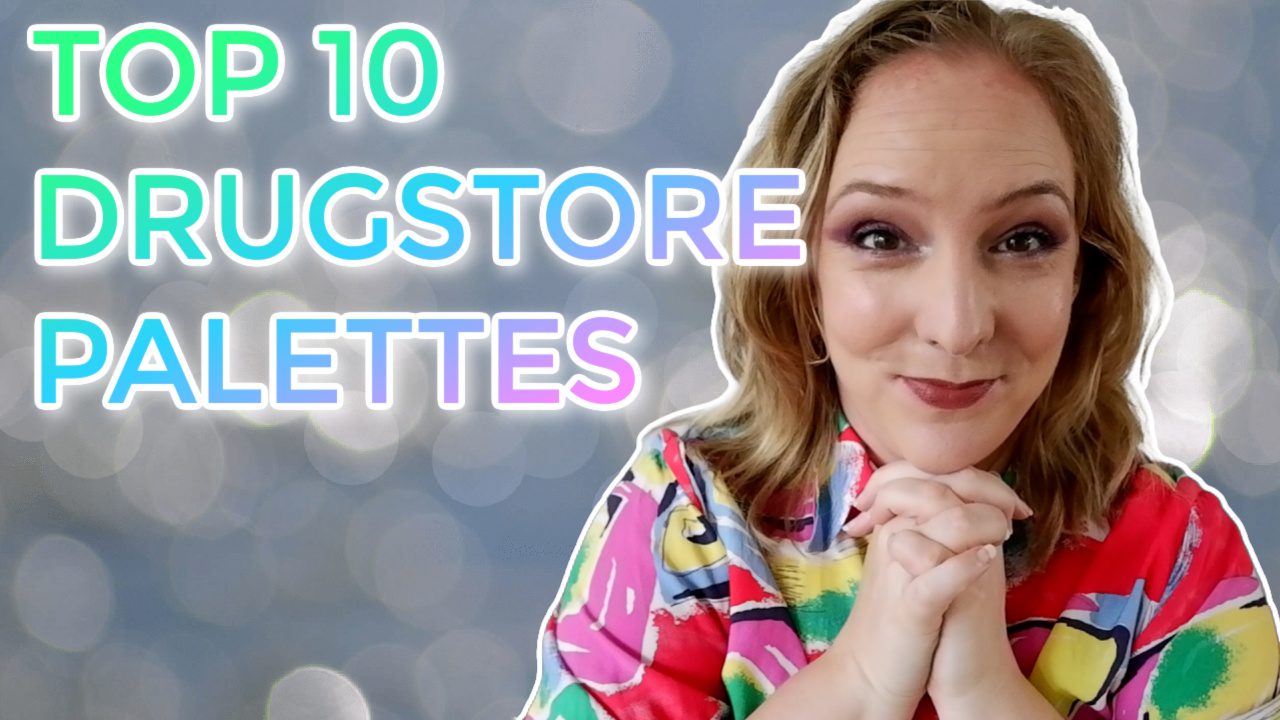 Top 10 Drugstore eyeshadow palettes