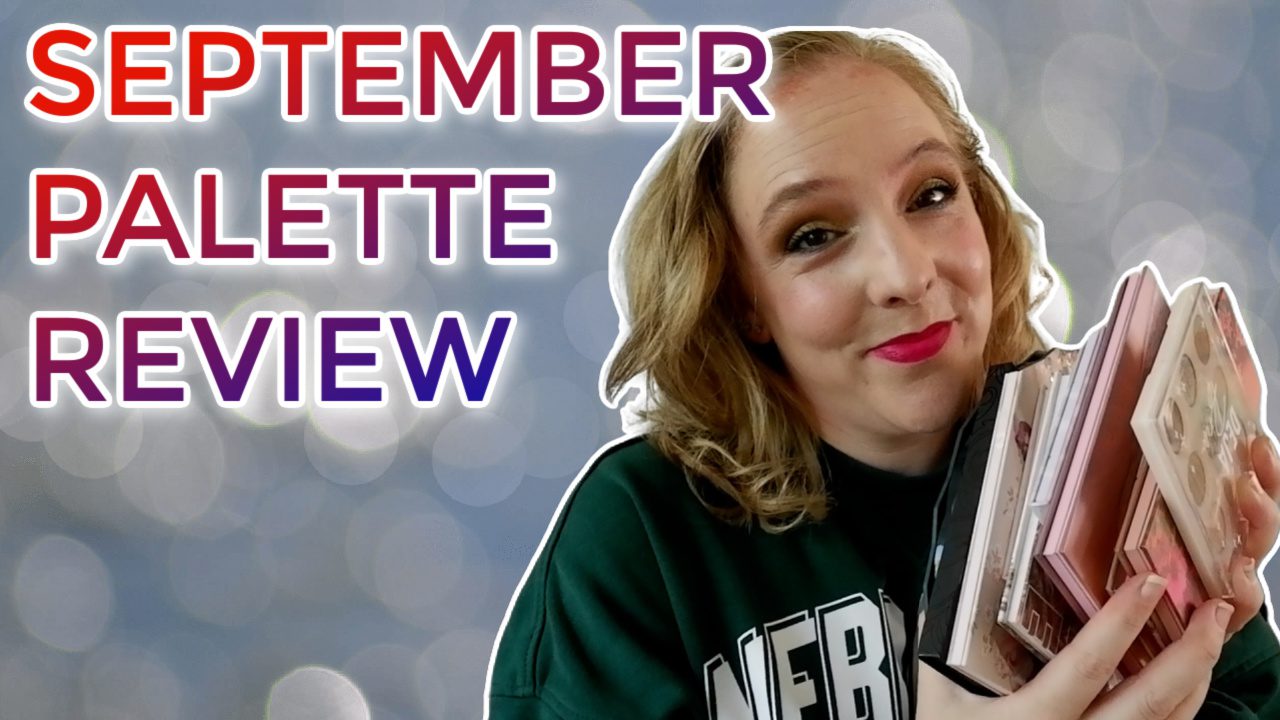 Eyeshadow Palette Review September 2023