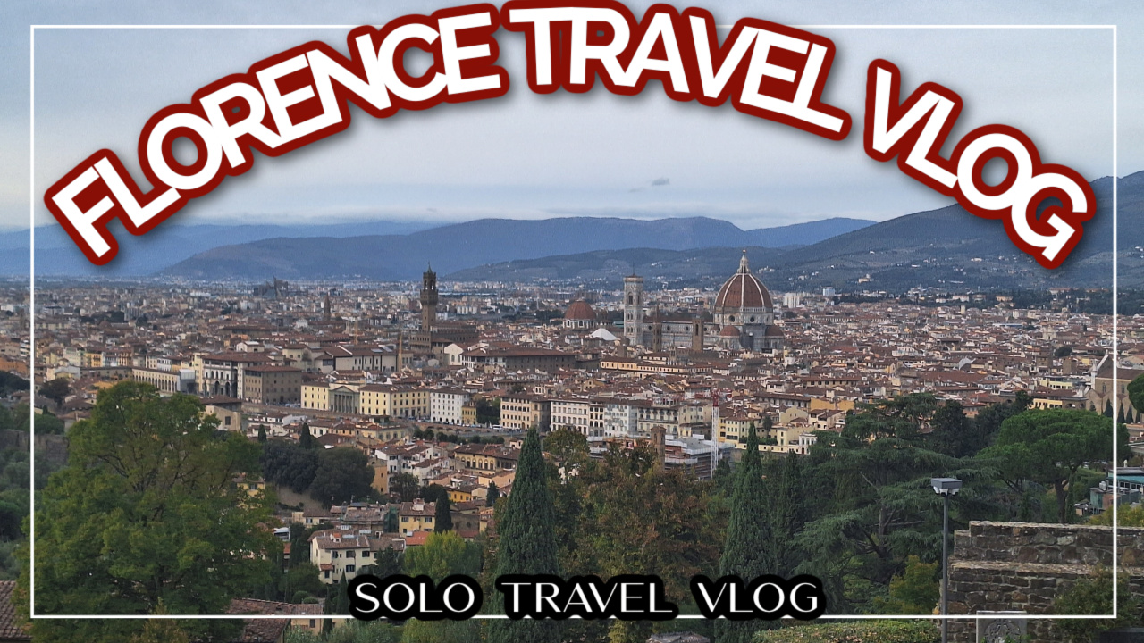 Florence Travel vlog