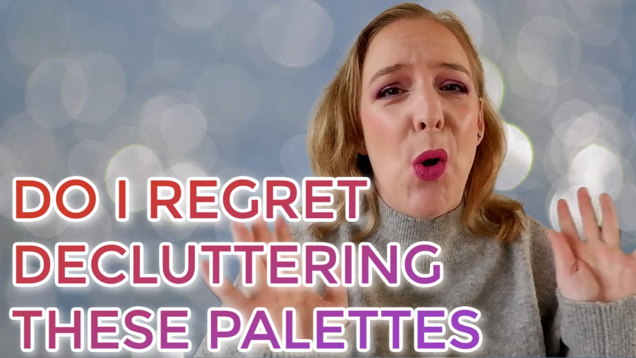 Do I regret decluttering these palettes?