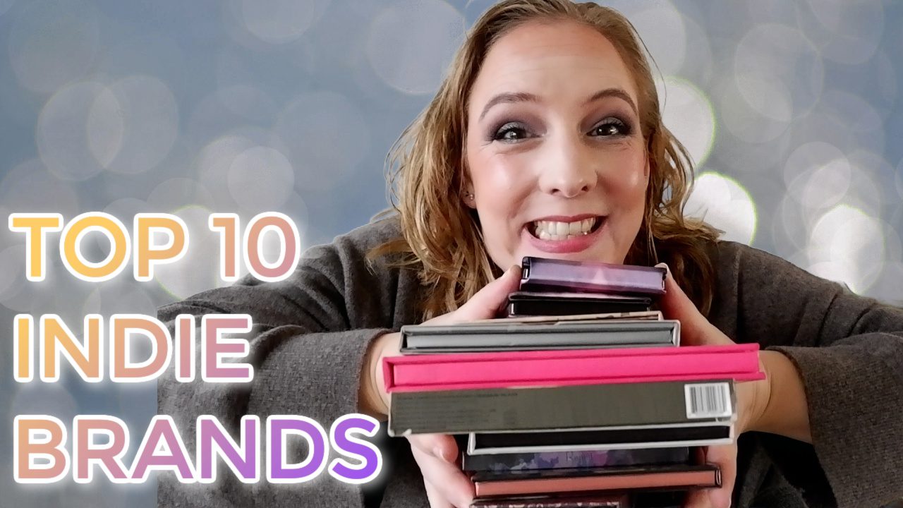 Top 10 Indie Brands