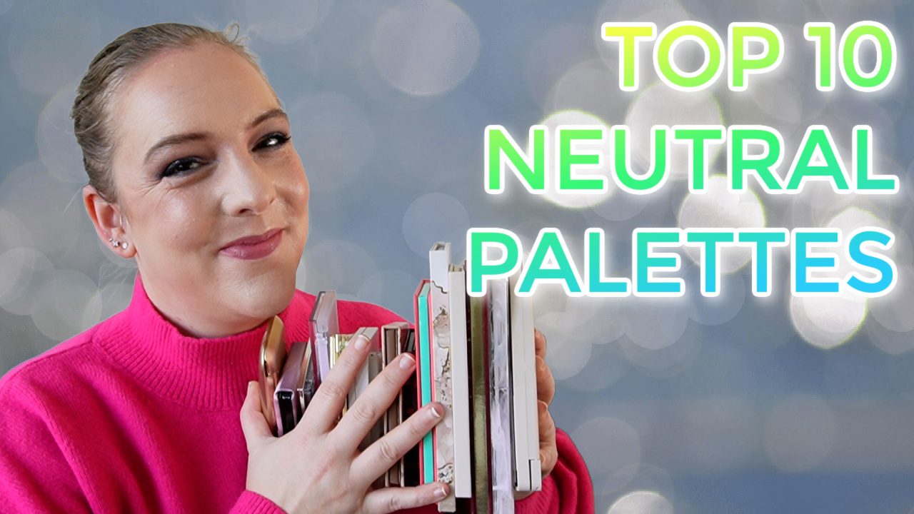 Best Neutral Eyeshadow Palettes