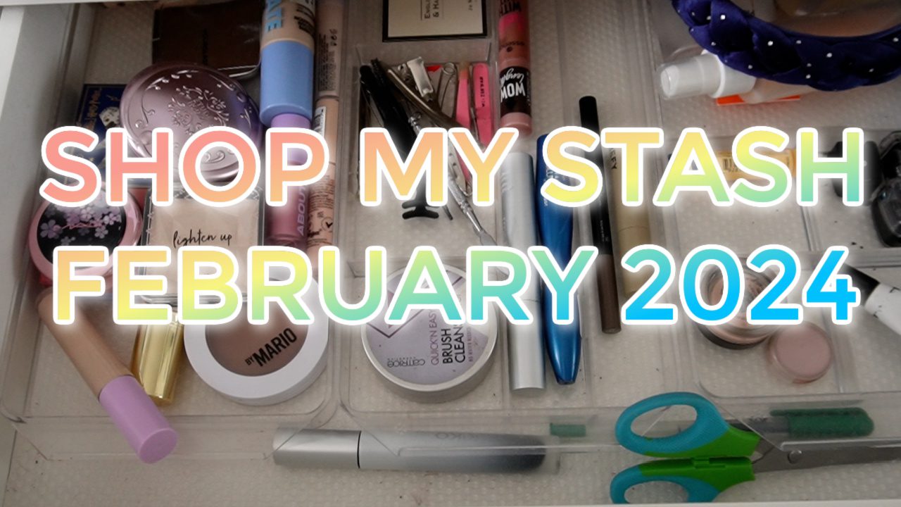 Shop My Stash February 2024