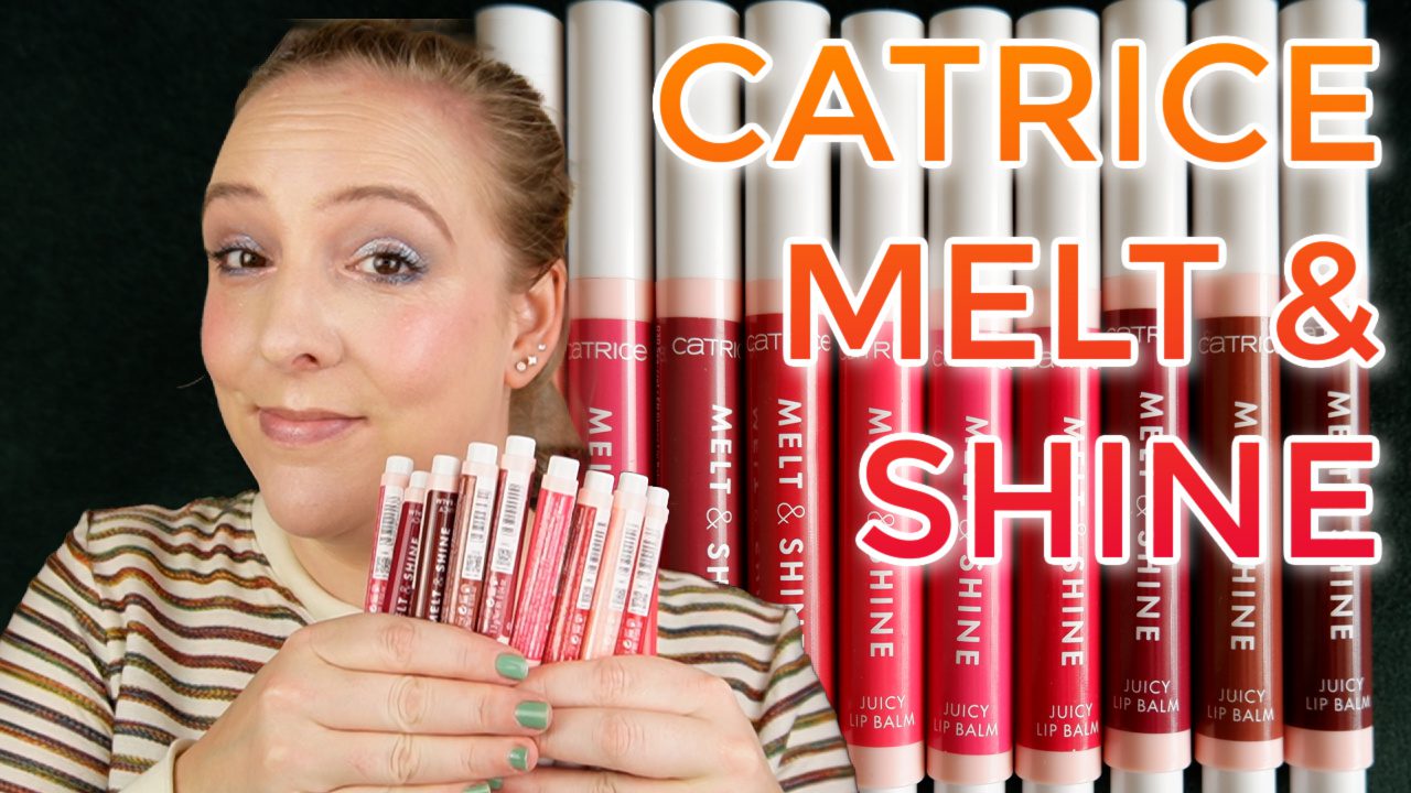 Catrice Melt & Shine lip balm review