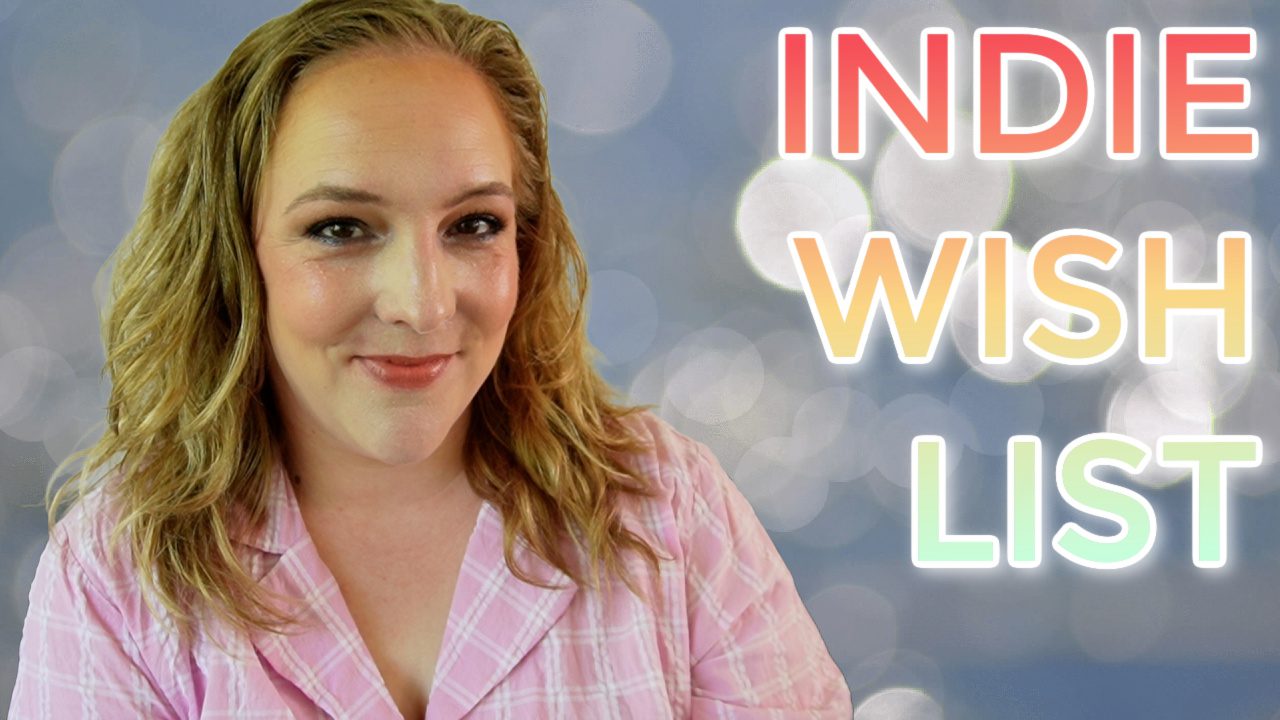 Indie Palette Wishlist