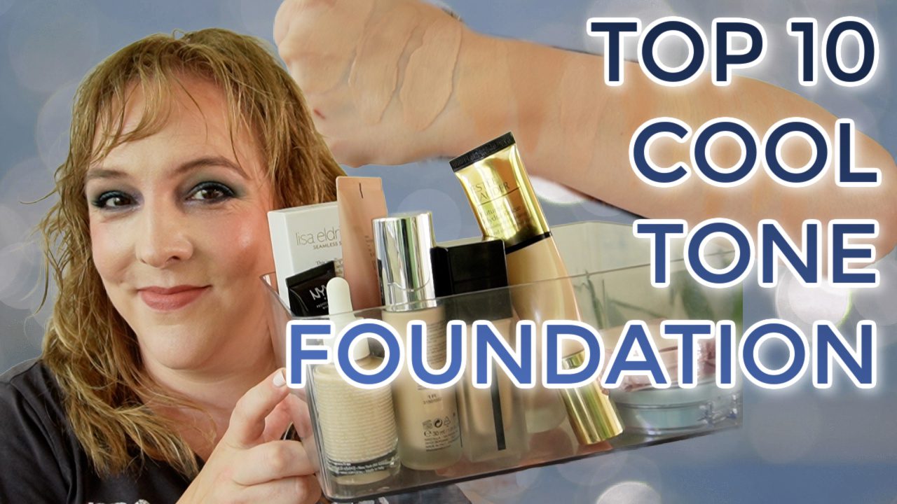 Top 10 Cool Toned Foundation