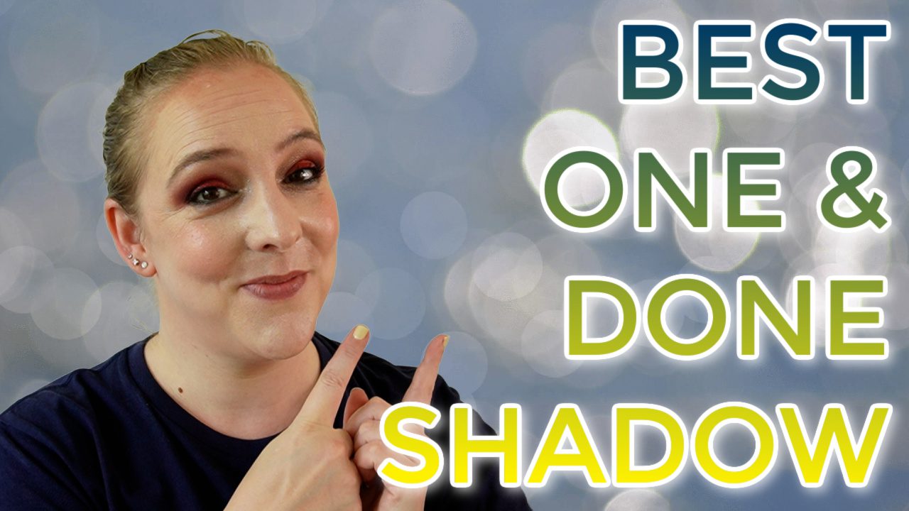 Best one & done eyeshadow