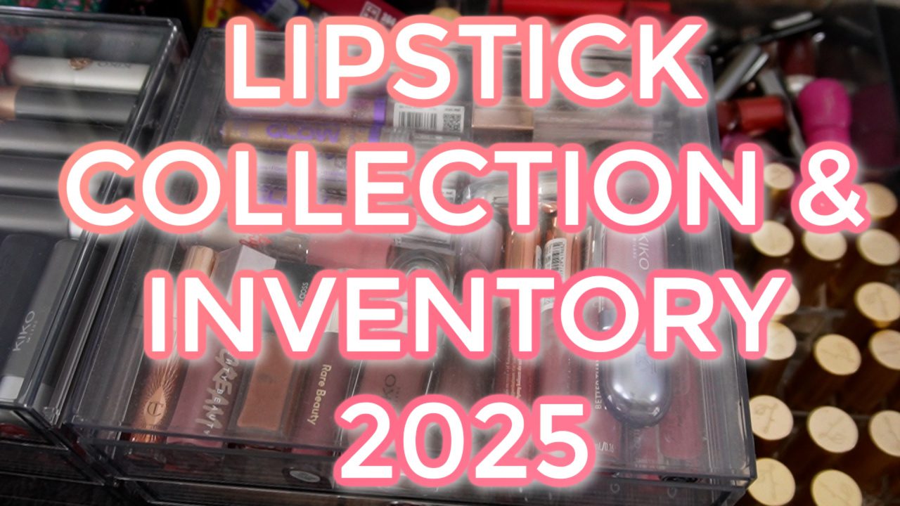 Lipstick Collection & Inventory 2025
