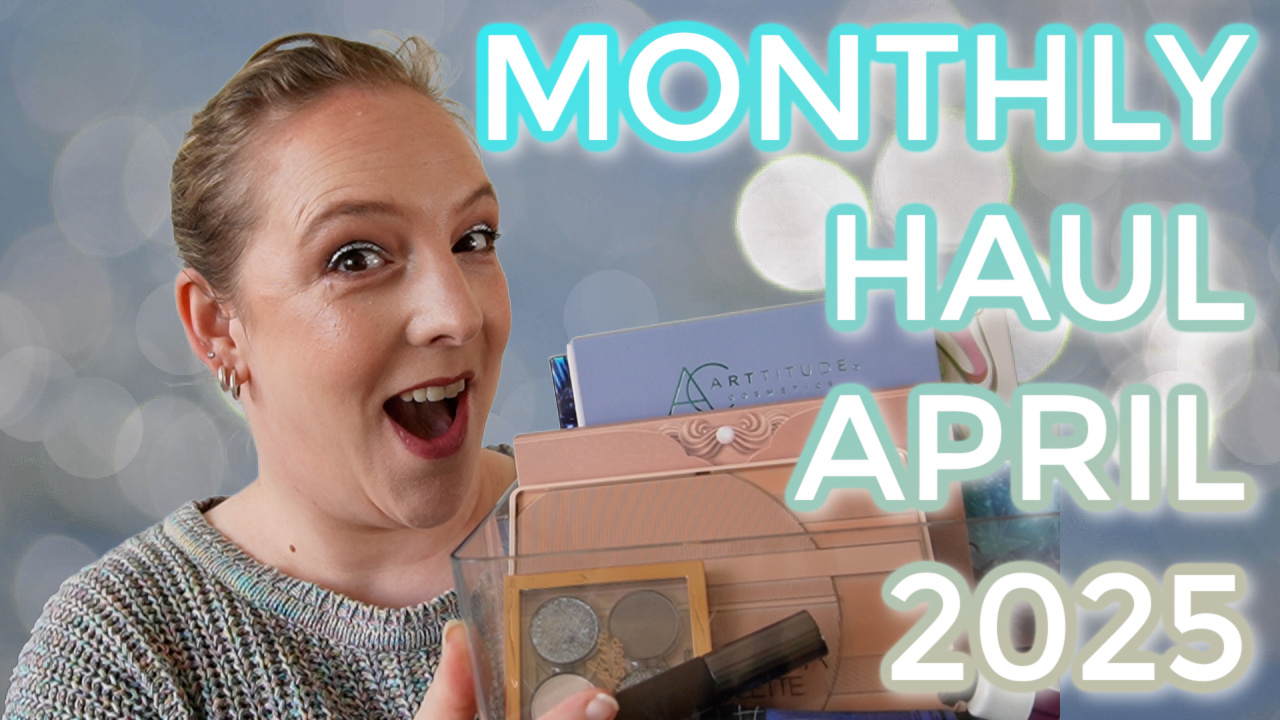 Monthly Haul April 2025