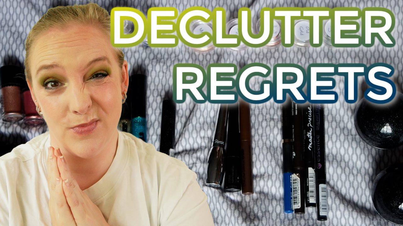Declutter Regrets 2017 eye declutter