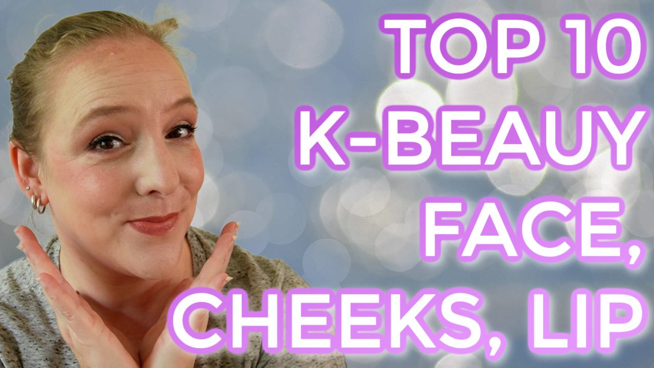 Top 10 K-beauty Face, Cheeks & Lips
