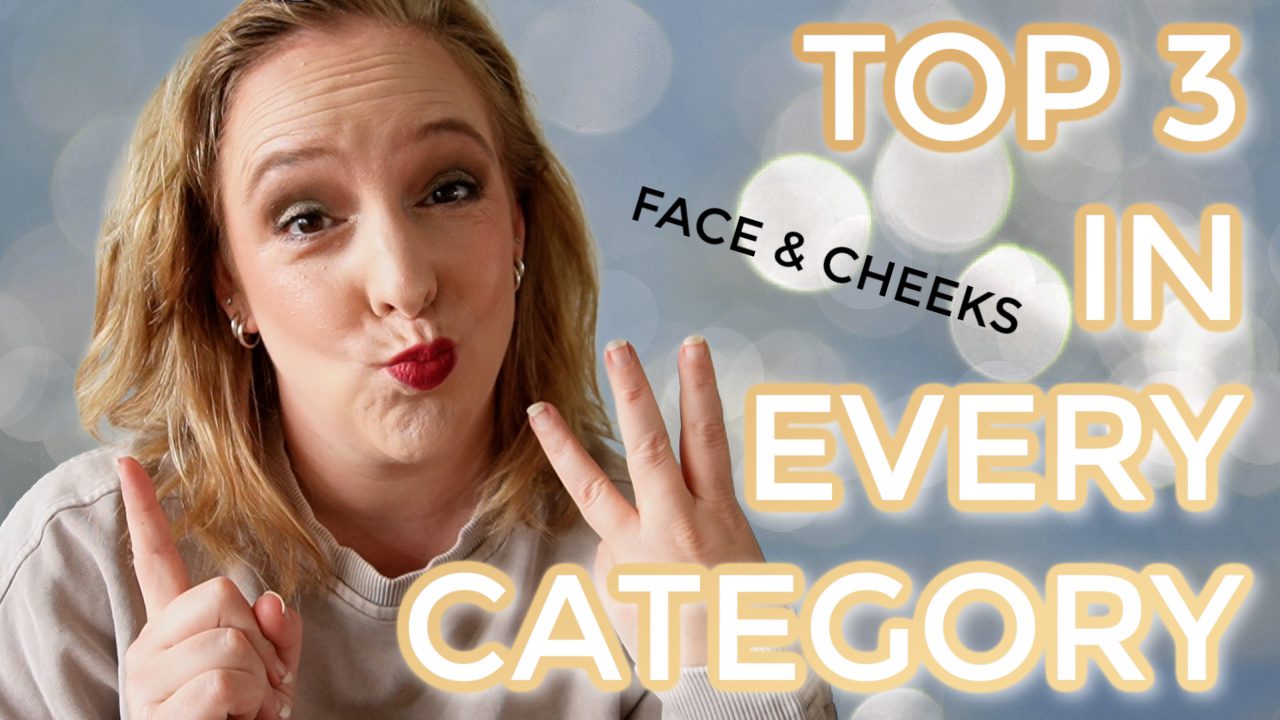 Top 3 in every category: face & cheeks