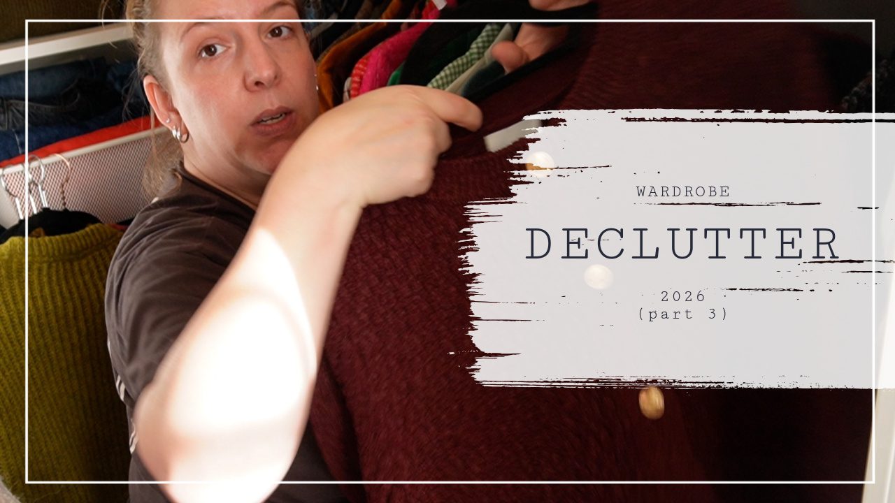 Wardrobe Declutter part 3