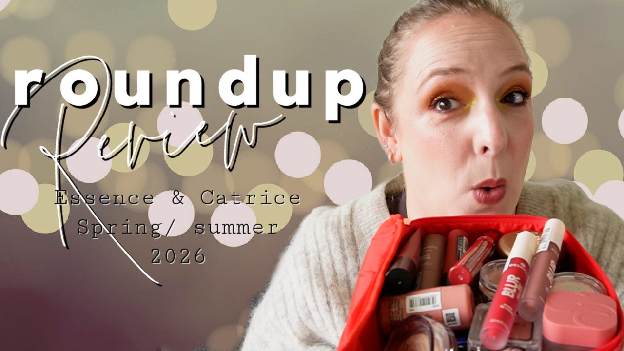 Catrice & Essence roundup review