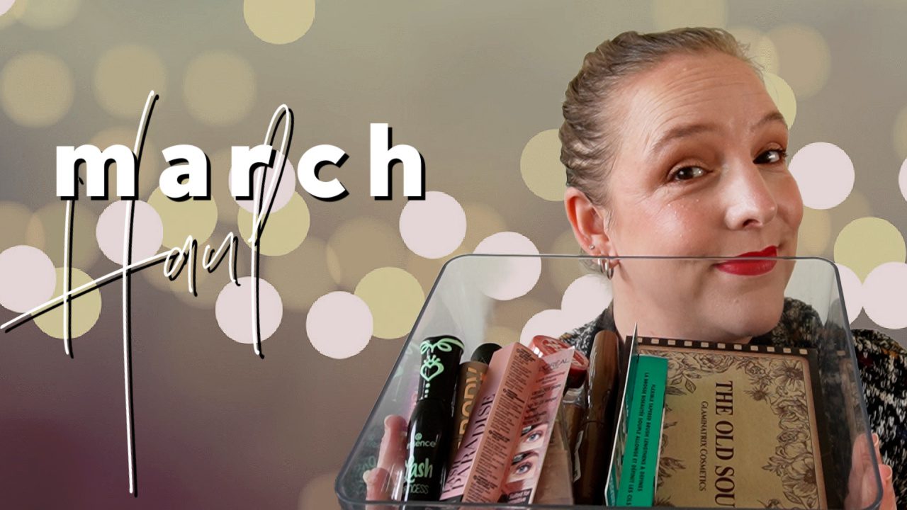 Makeup Haul March 2026