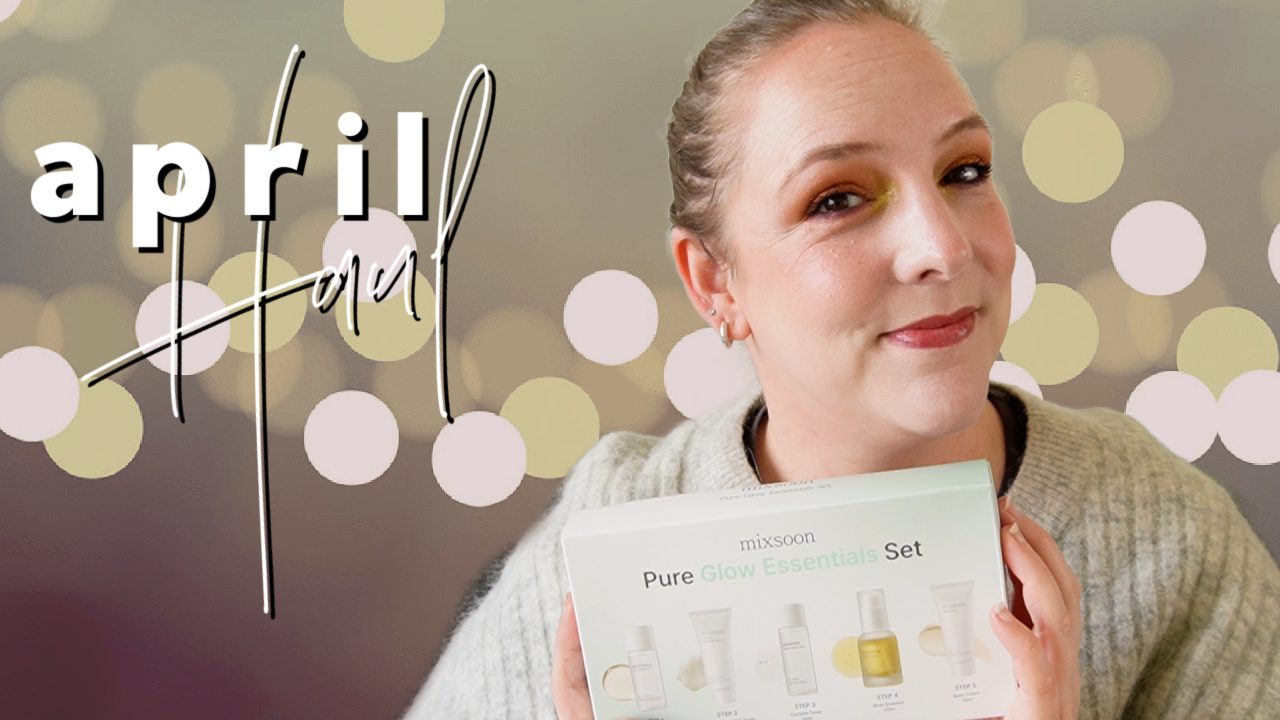 Monthly Haul April 2026